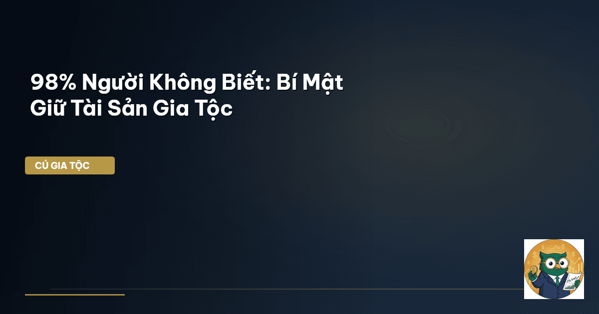 tài sản gia tộc