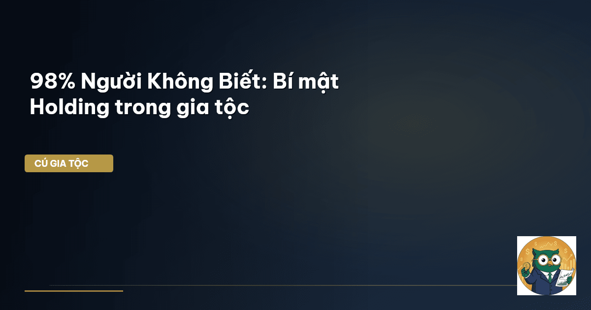 holding gia tộc