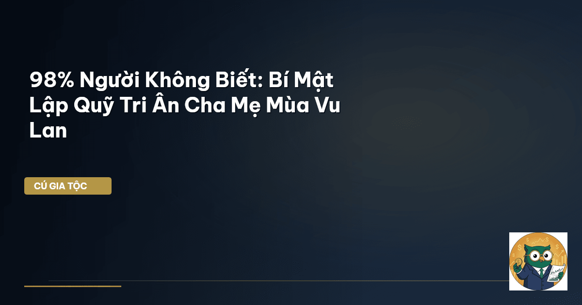 quỹ tri ân cha mẹ