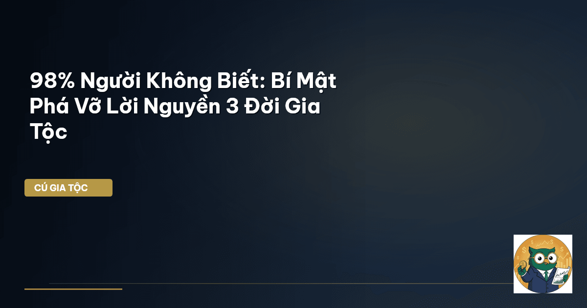 3 đời giàu nghèo