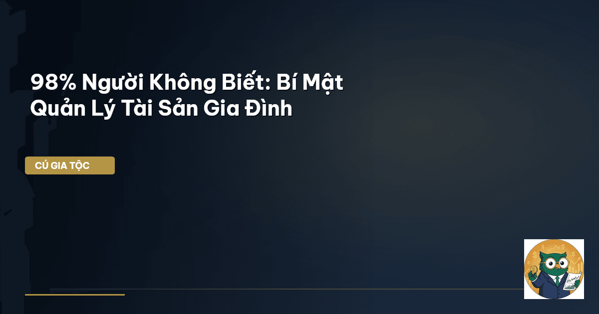 quản lý tài sản gia đình