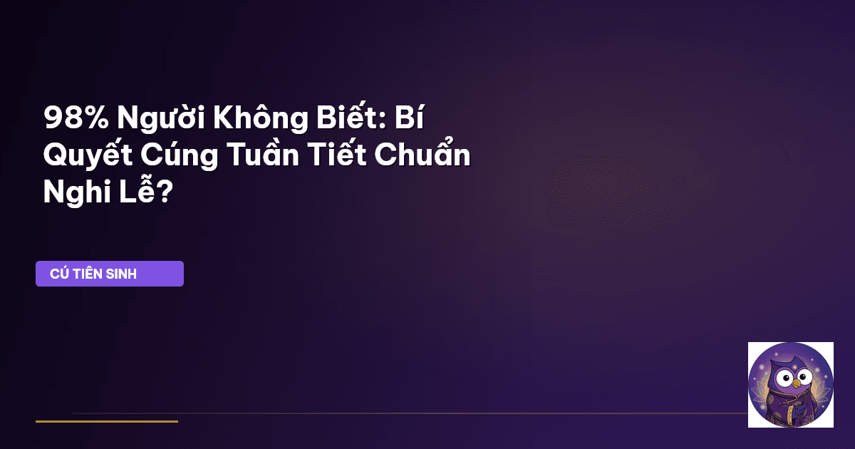 cúng tuần tiết