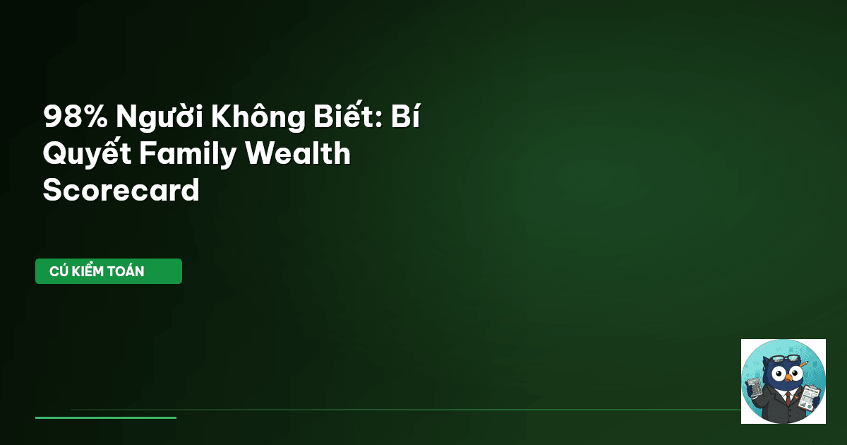 family wealth scorecard