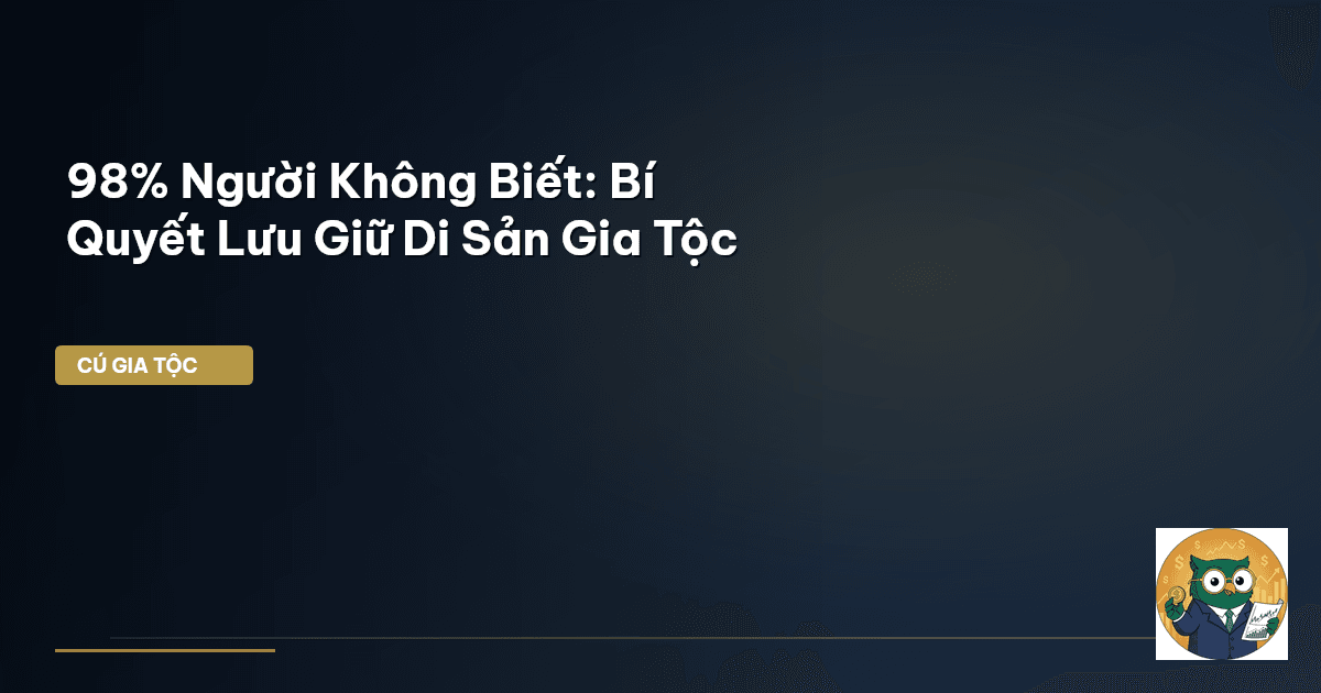 di sản gia tộc