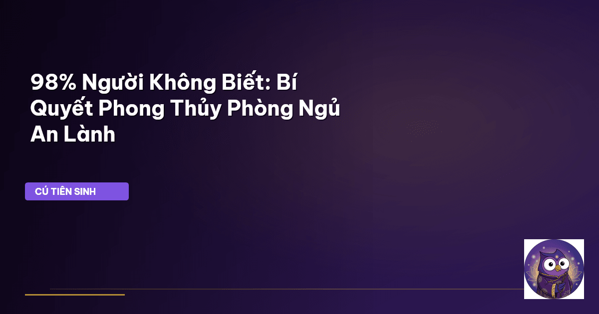 phong thủy phòng ngủ