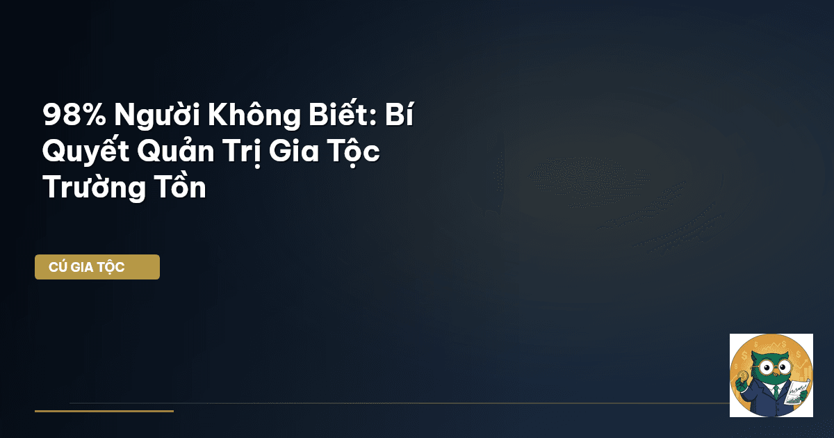 quản trị gia tộc