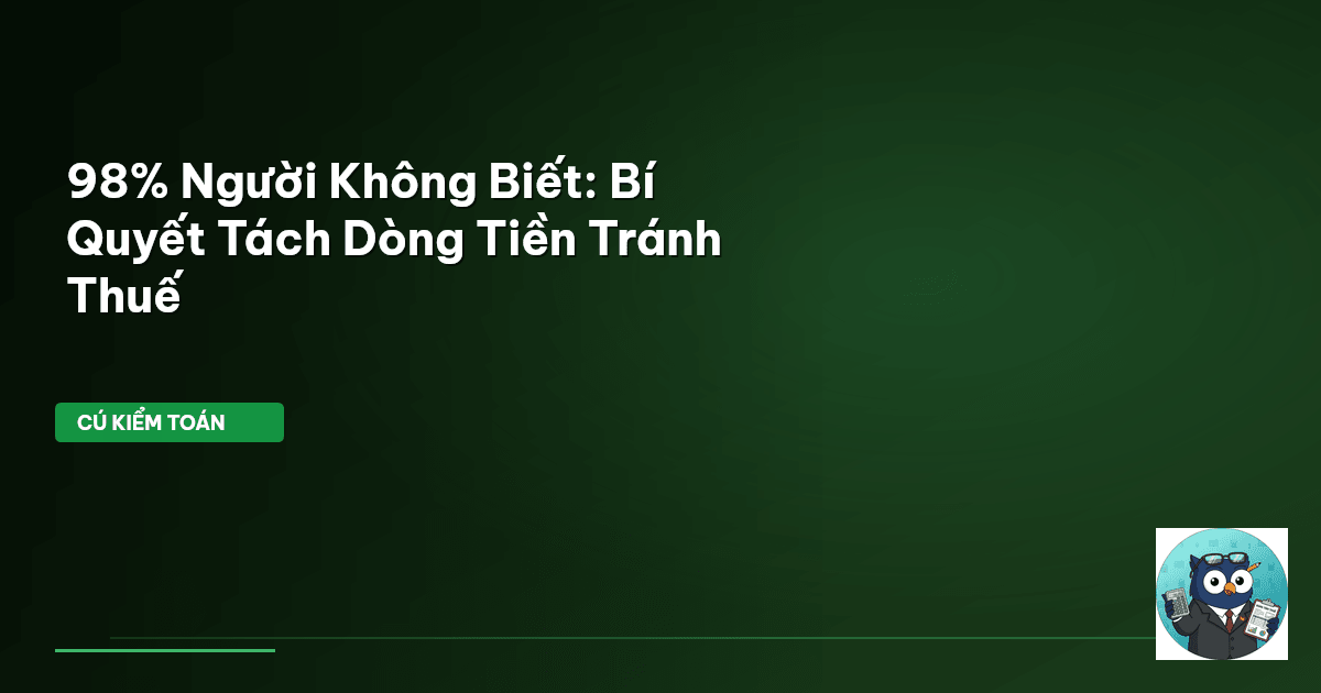 tách dòng tiền