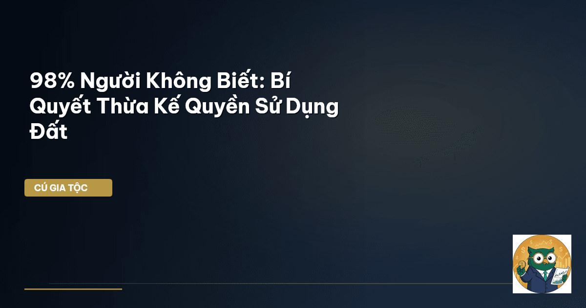 thừa kế quyền sử dụng đất