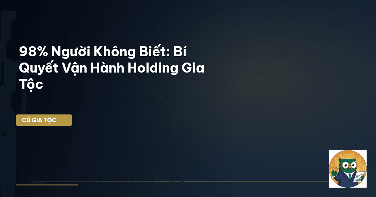 holding gia tộc