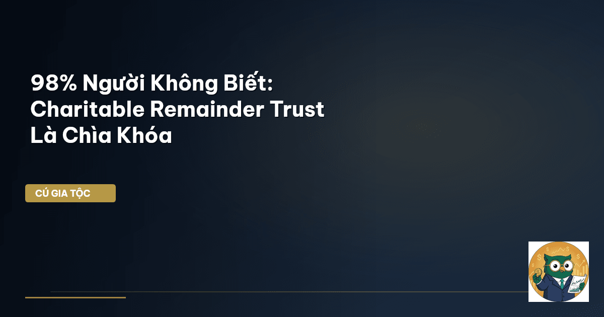 Charitable Remainder Trust