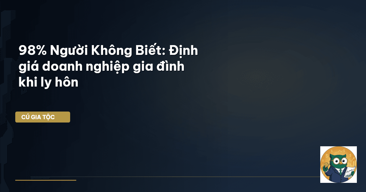 định giá doanh nghiệp gia đình