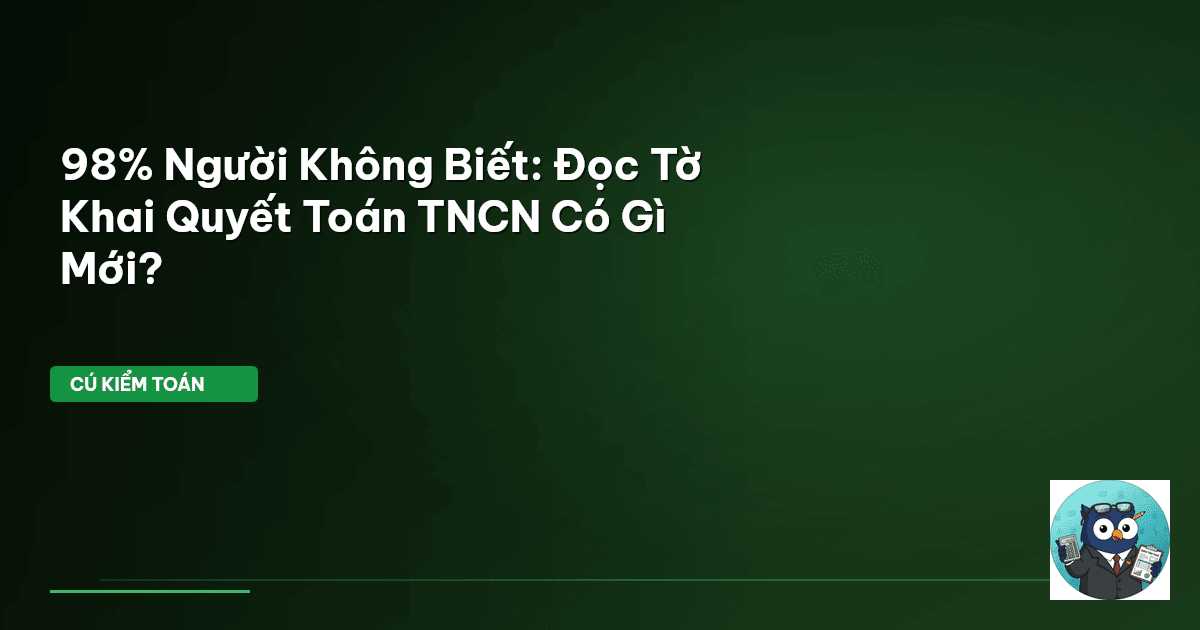 tờ khai quyết toán thuế tncn
