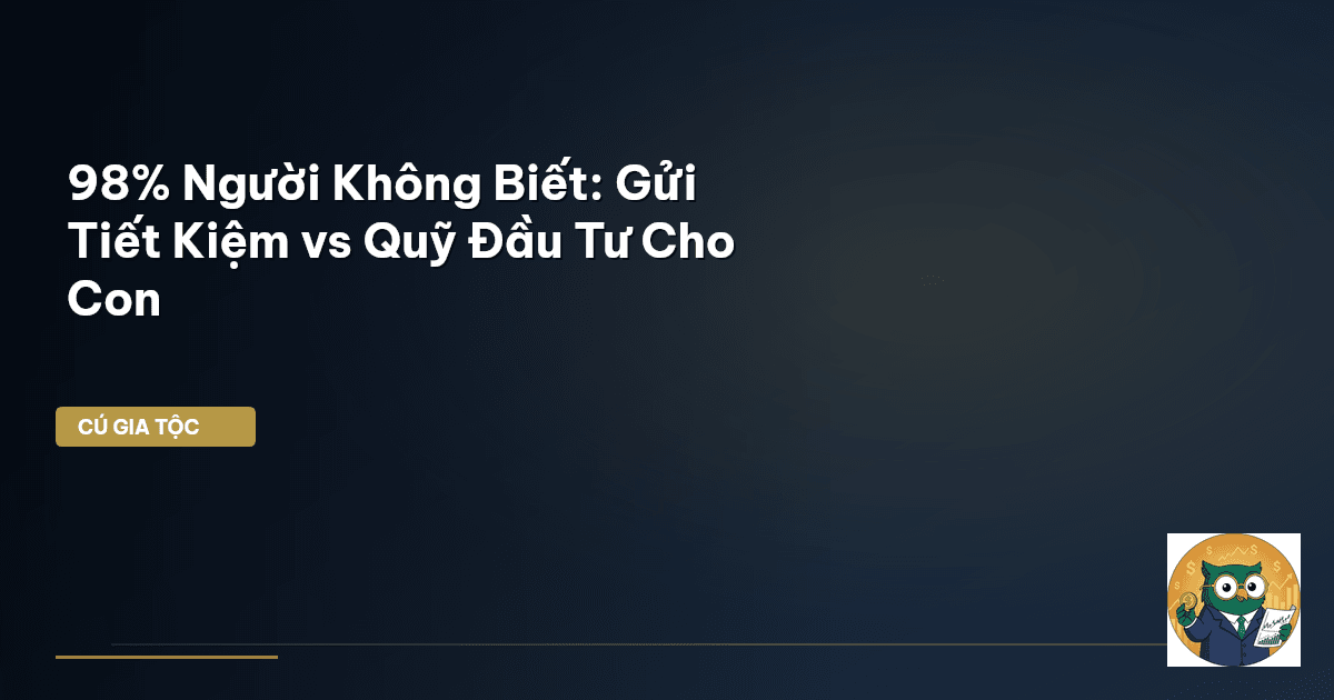tích lũy cho con