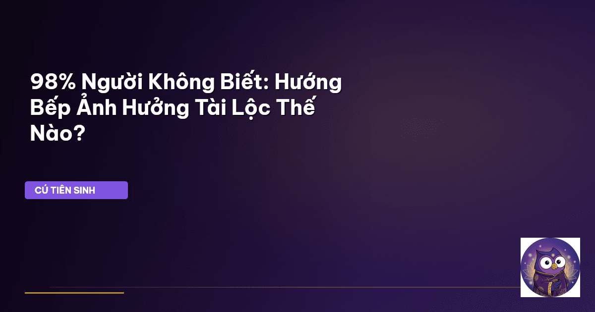 phong thủy bếp