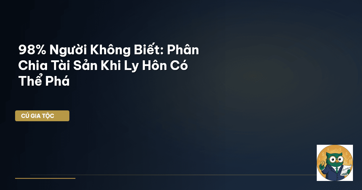 phân chia tài sản ly hôn