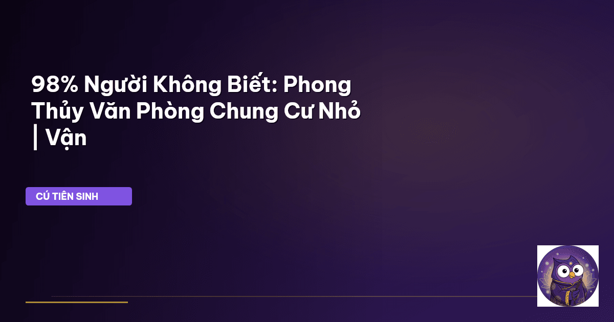 phong thủy văn phòng chung cư