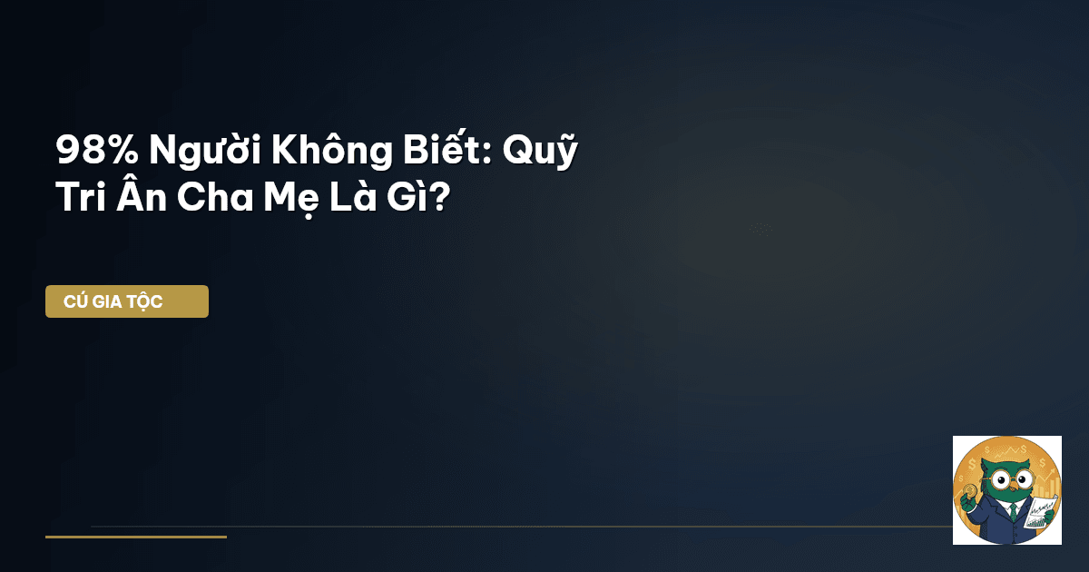 quỹ tri ân cha mẹ
