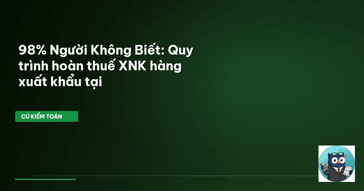 hoàn thuế XNK
