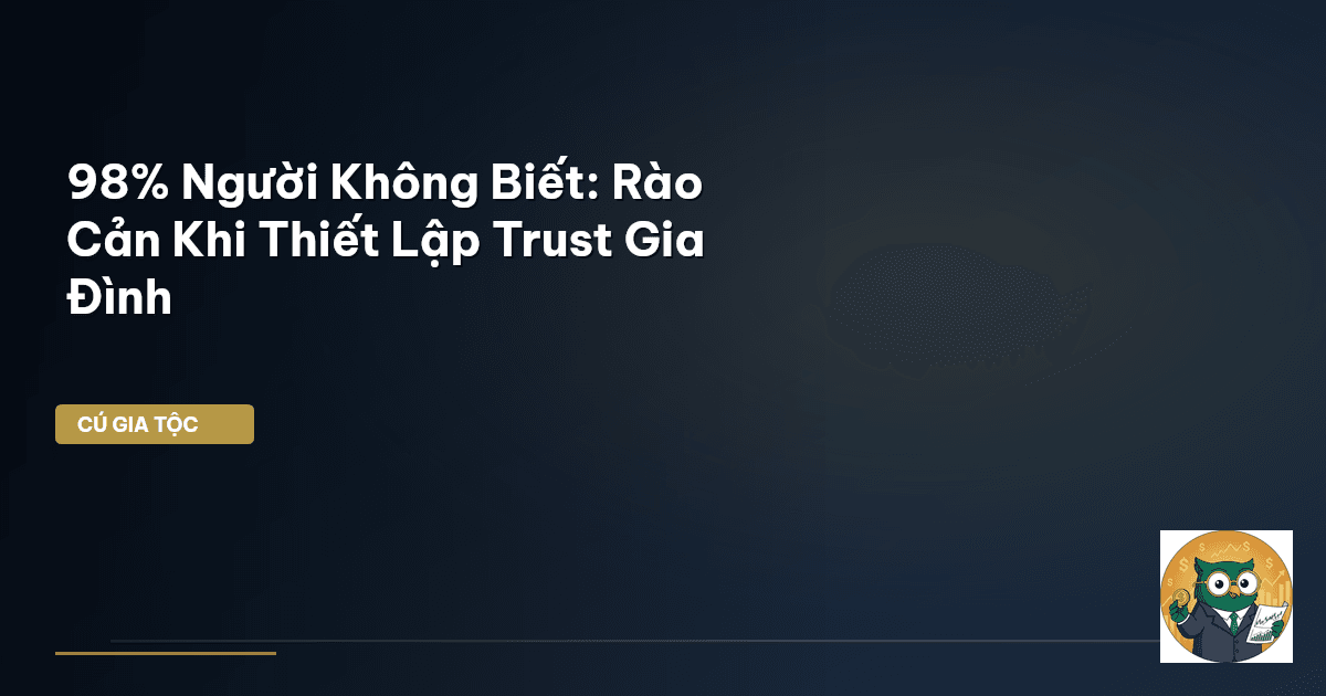 trust gia đình
