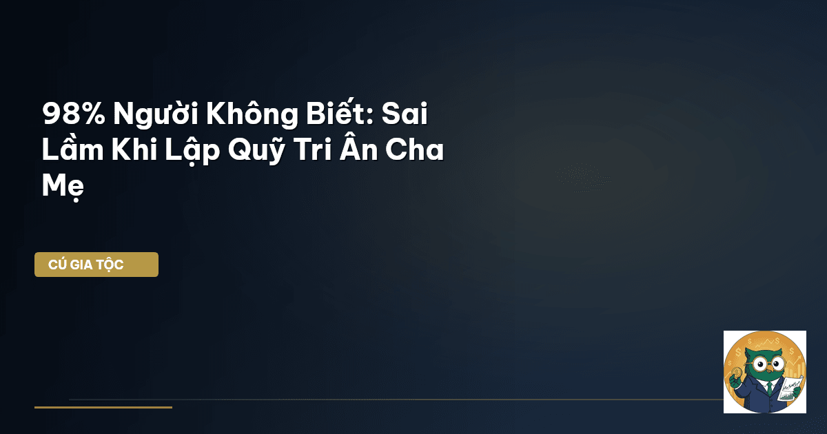 quỹ tri ân cha mẹ