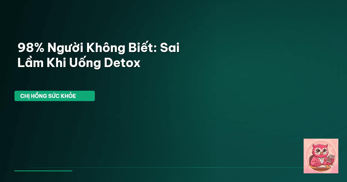 detox đúng cách