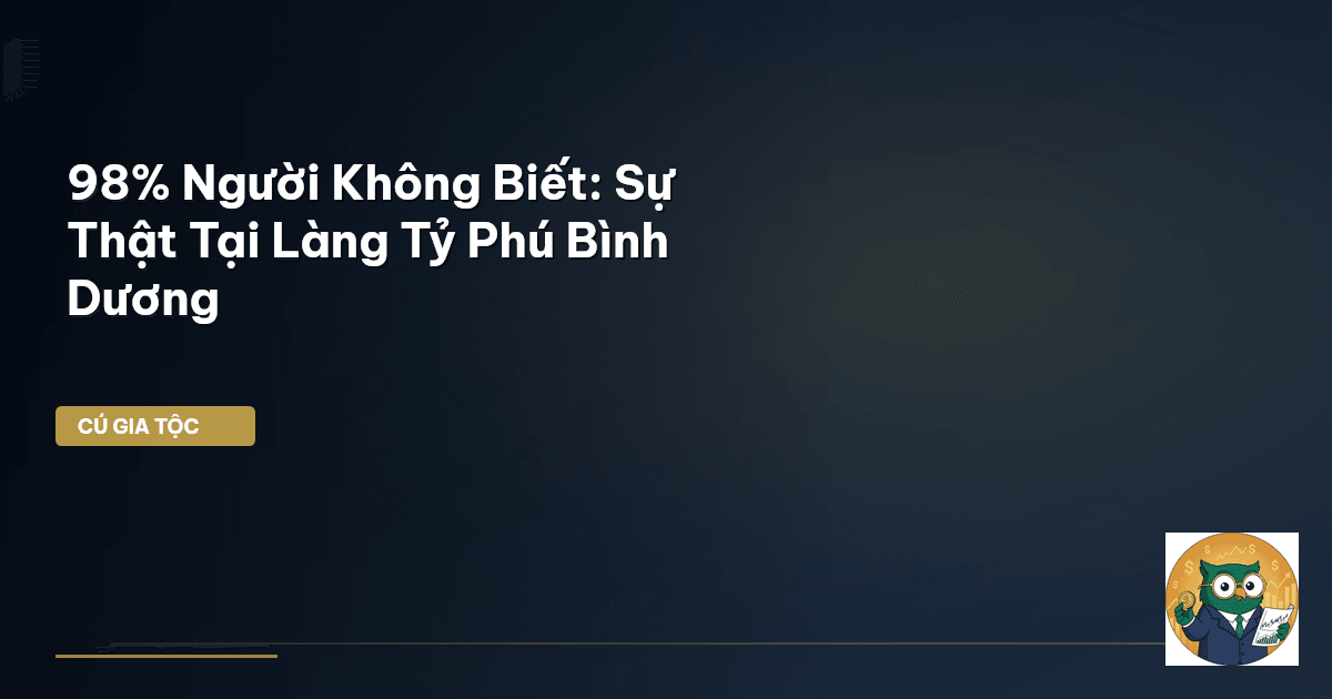 làng tỷ phú bình dương