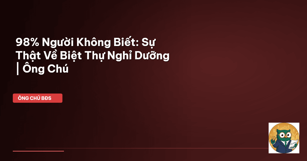 biệt thự nghỉ dưỡng