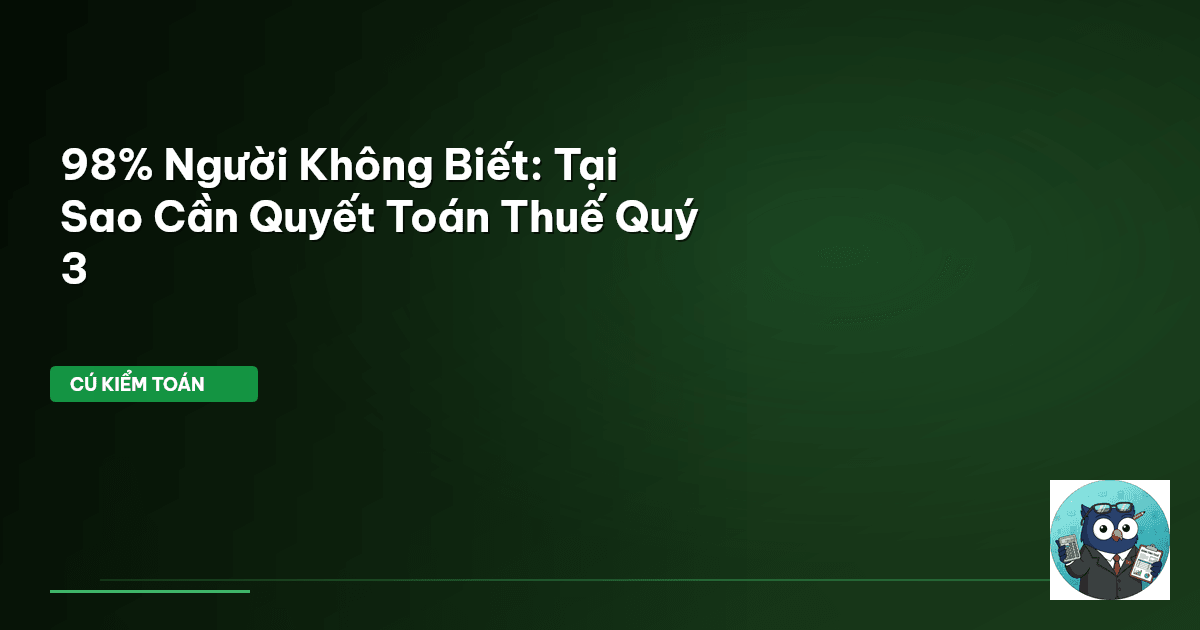 quyết toán thuế quý 3