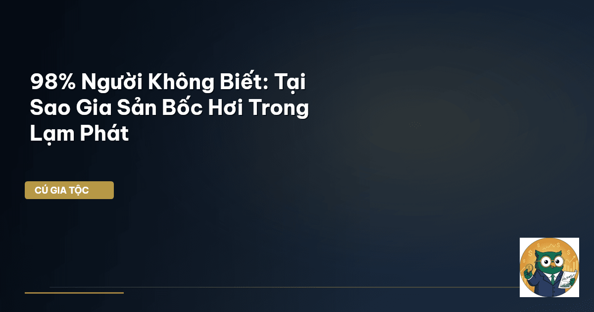 gia sản bốc hơi