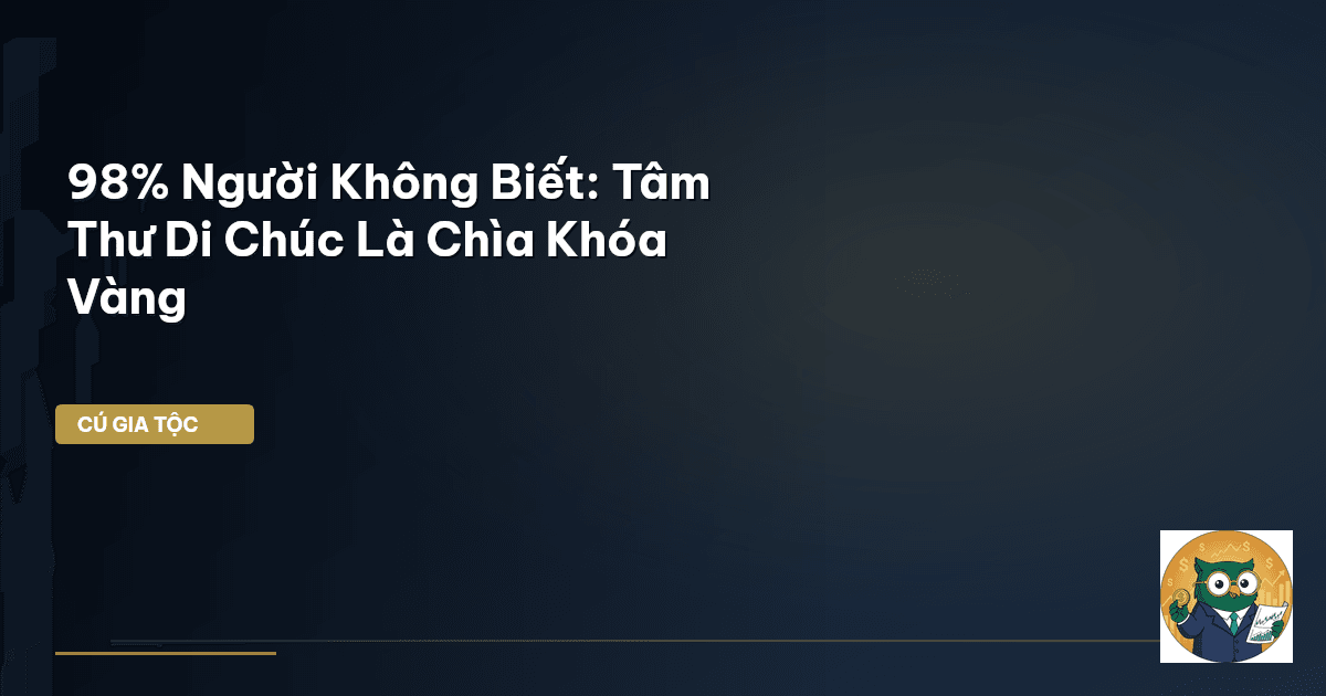 tâm thư di chúc
