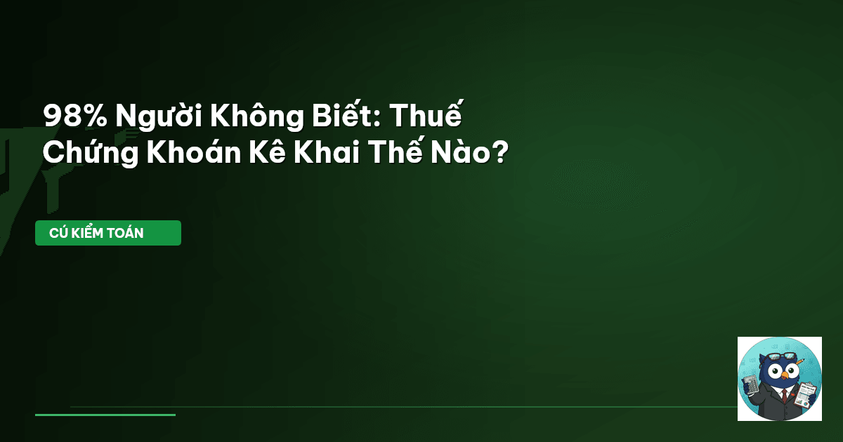 kê khai thuế chứng khoán