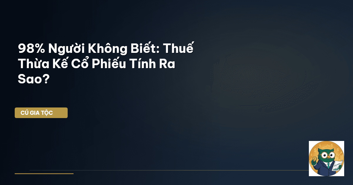 thuế thừa kế cổ phiếu