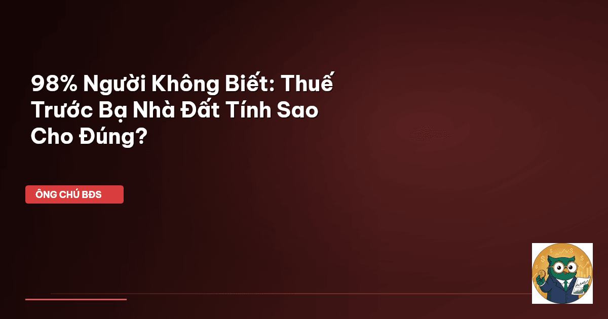 thuế trước bạ nhà đất