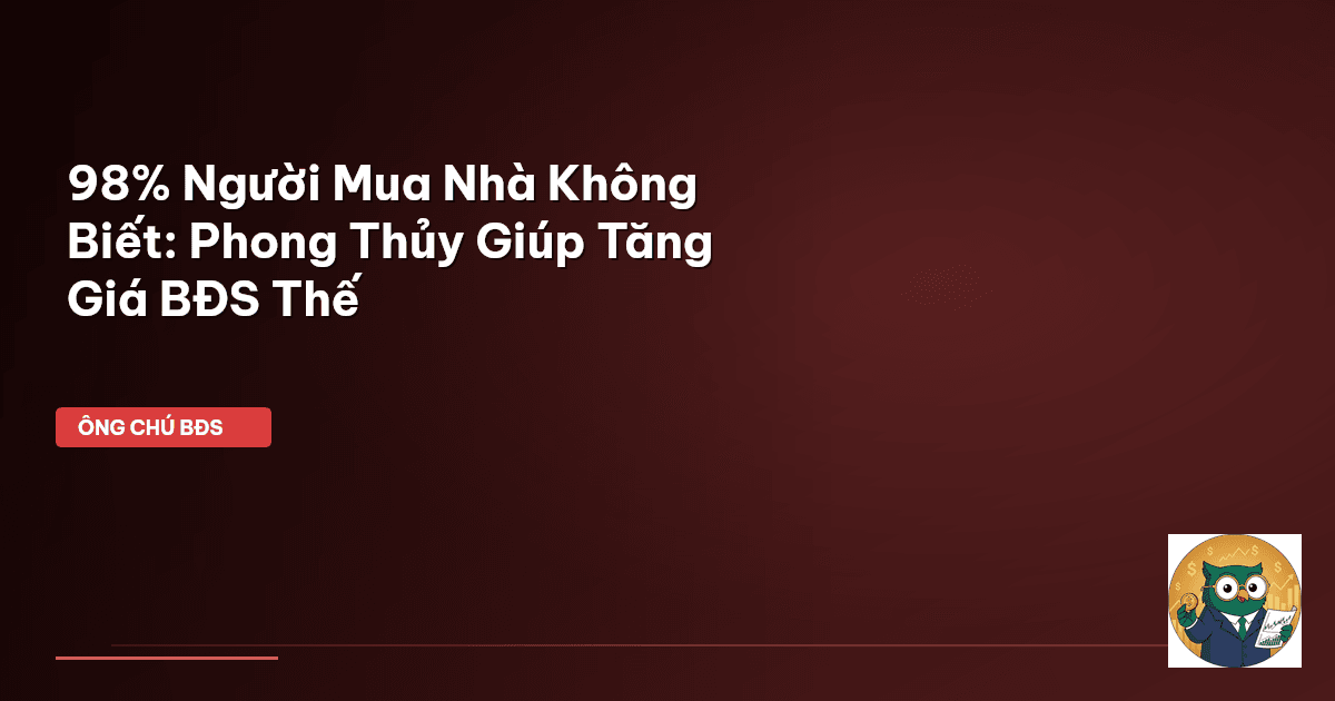 phong thủy nhà đất