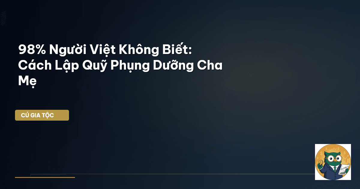 quỹ phụng dưỡng cha mẹ