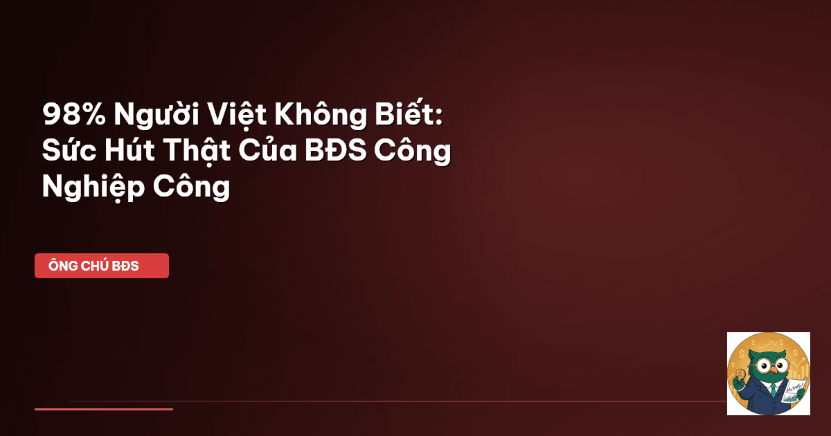 bất động sản công nghiệp