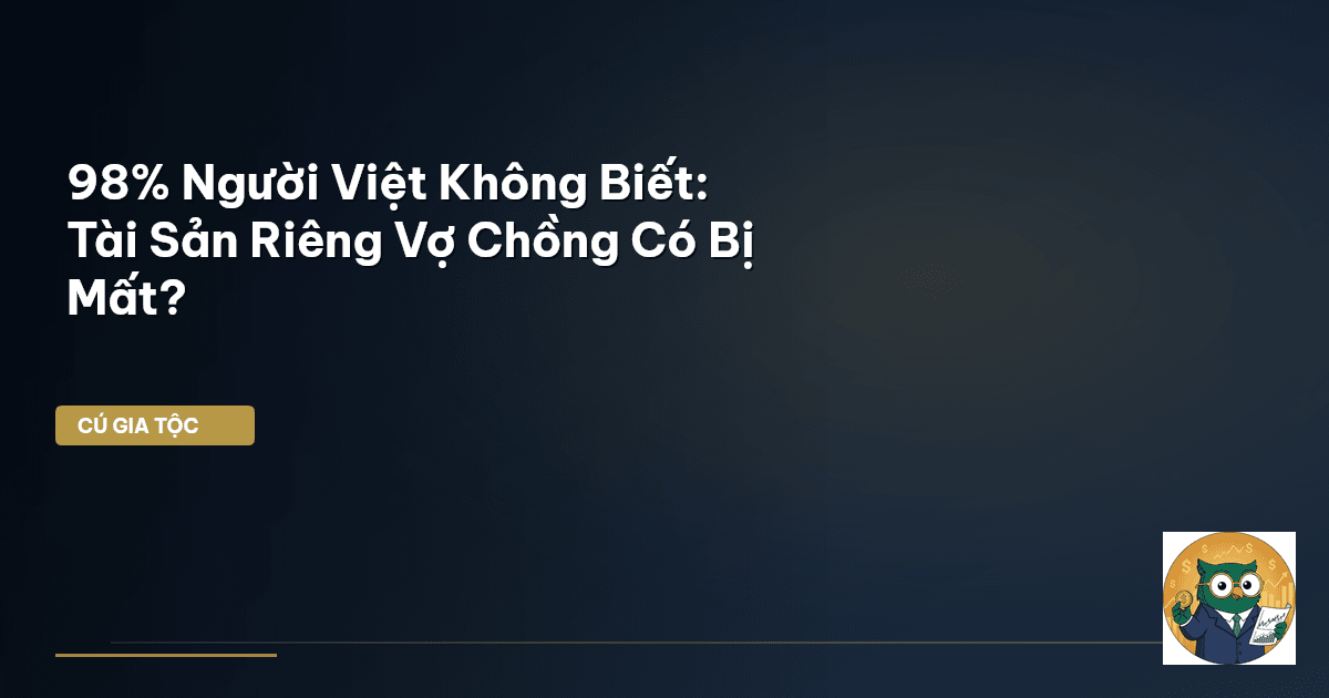 tài sản riêng vợ chồng