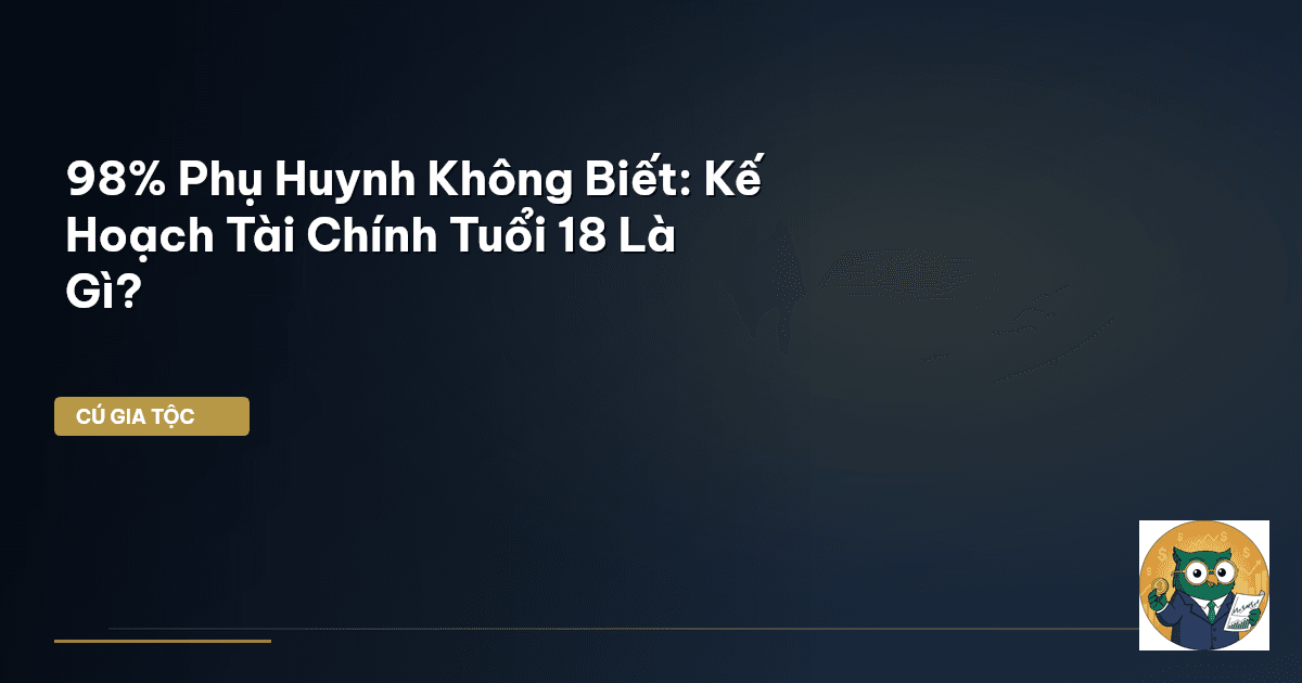 kế hoạch tài chính tuổi 18
