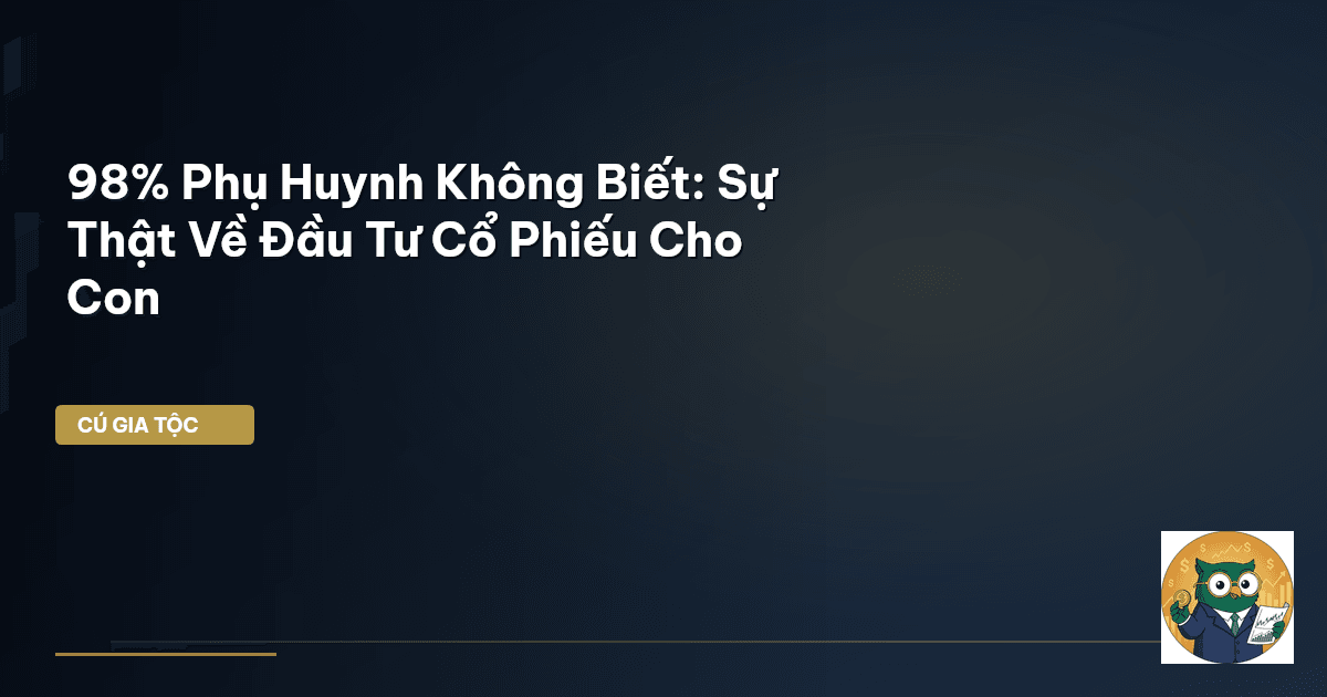 đầu tư cổ phiếu cho con