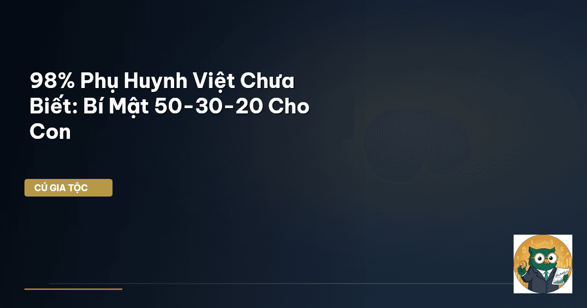 dạy con quản lý tiền