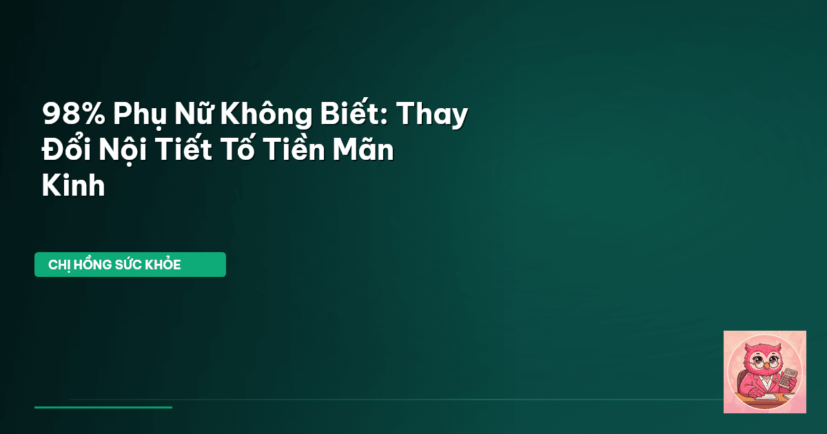 tiền mãn kinh