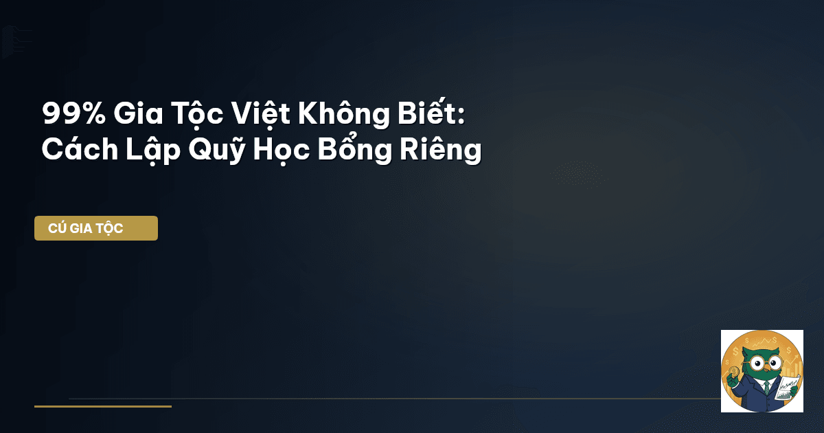 quỹ học bổng gia tộc