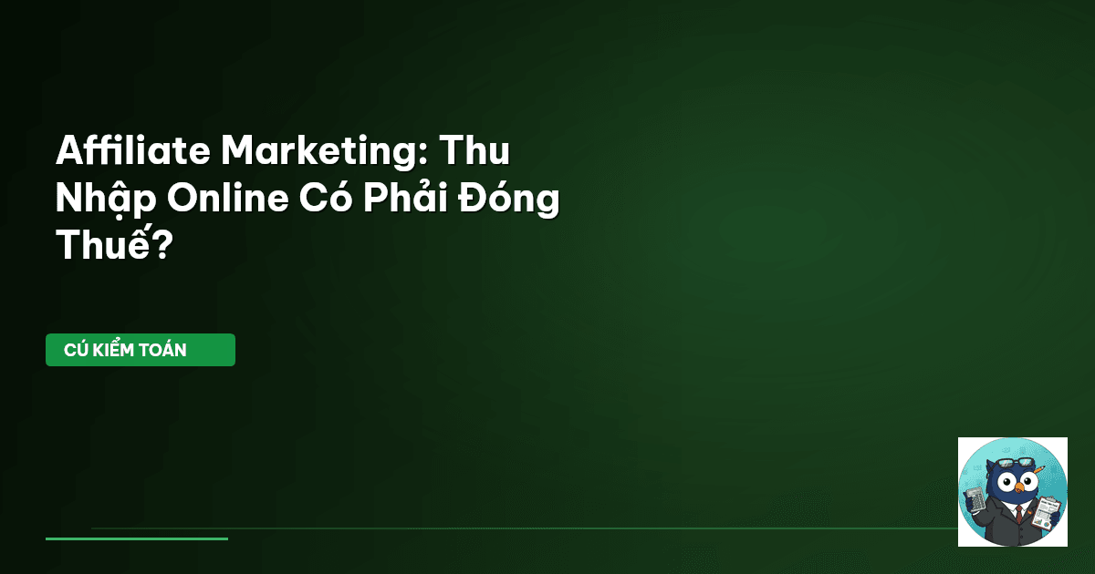 thuế affiliate marketing