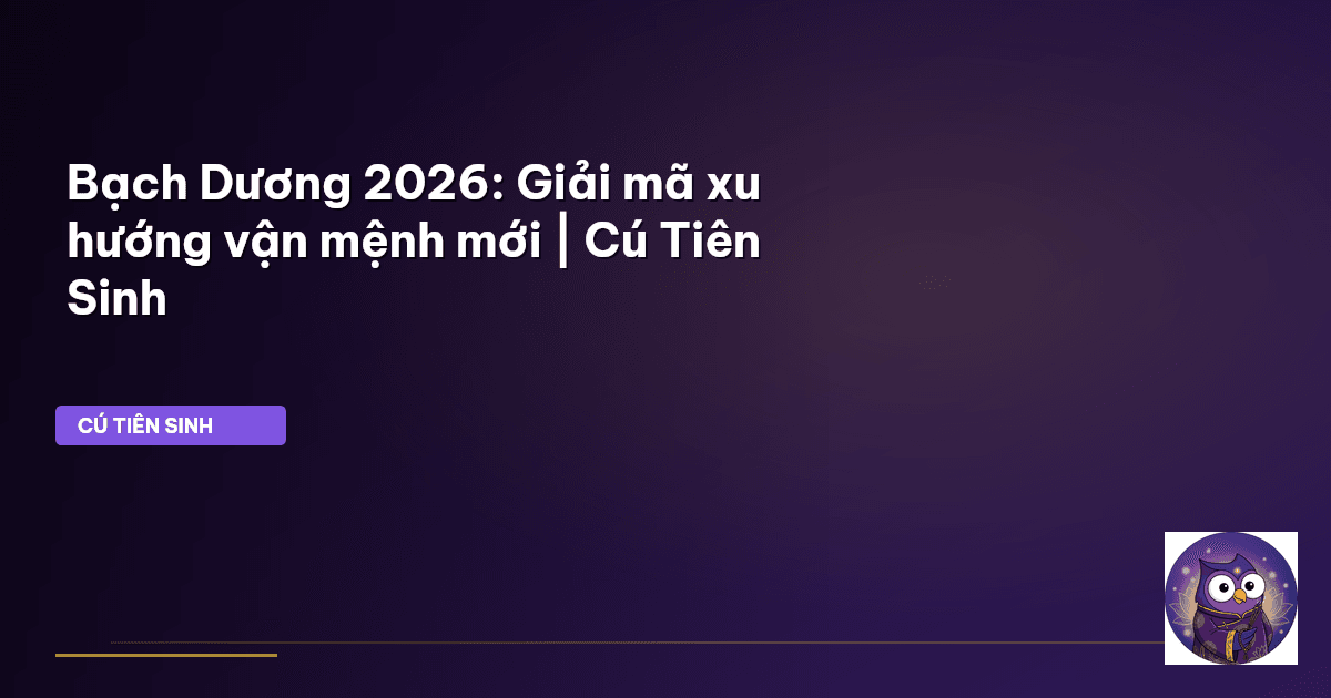 Bạch Dương 2026