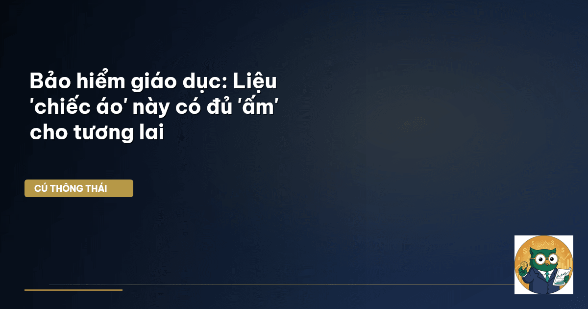 bảo hiểm giáo dục