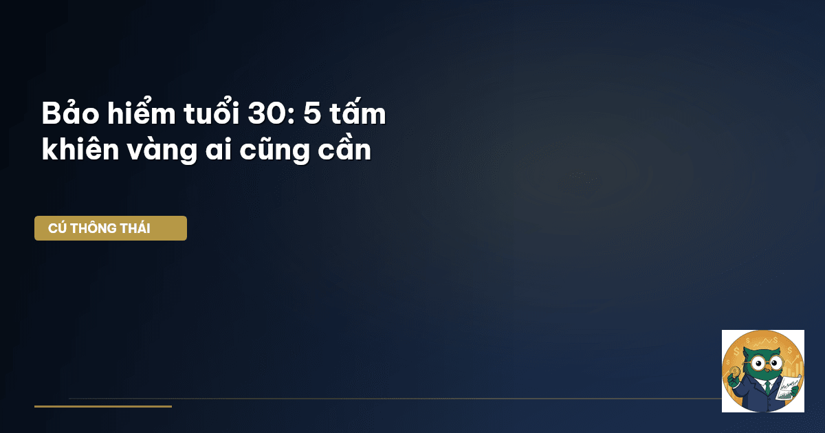 bảo hiểm tuổi 30