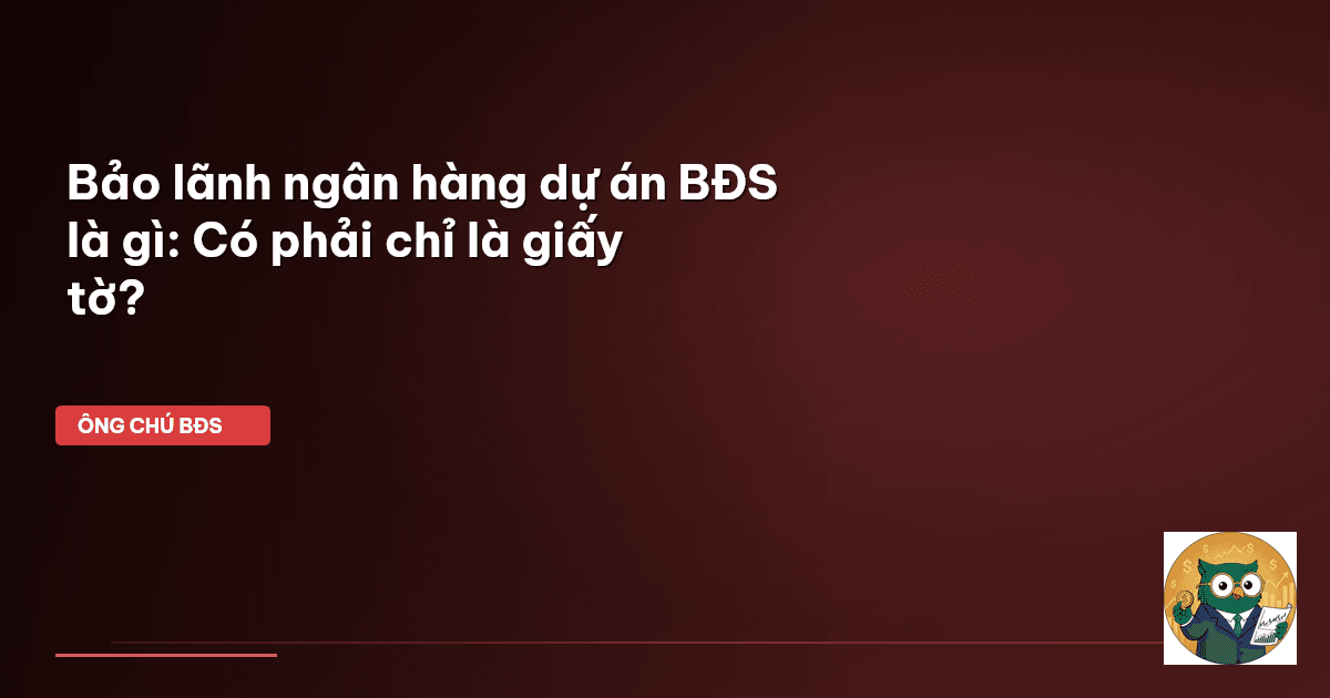 bảo lãnh ngân hàng BĐS