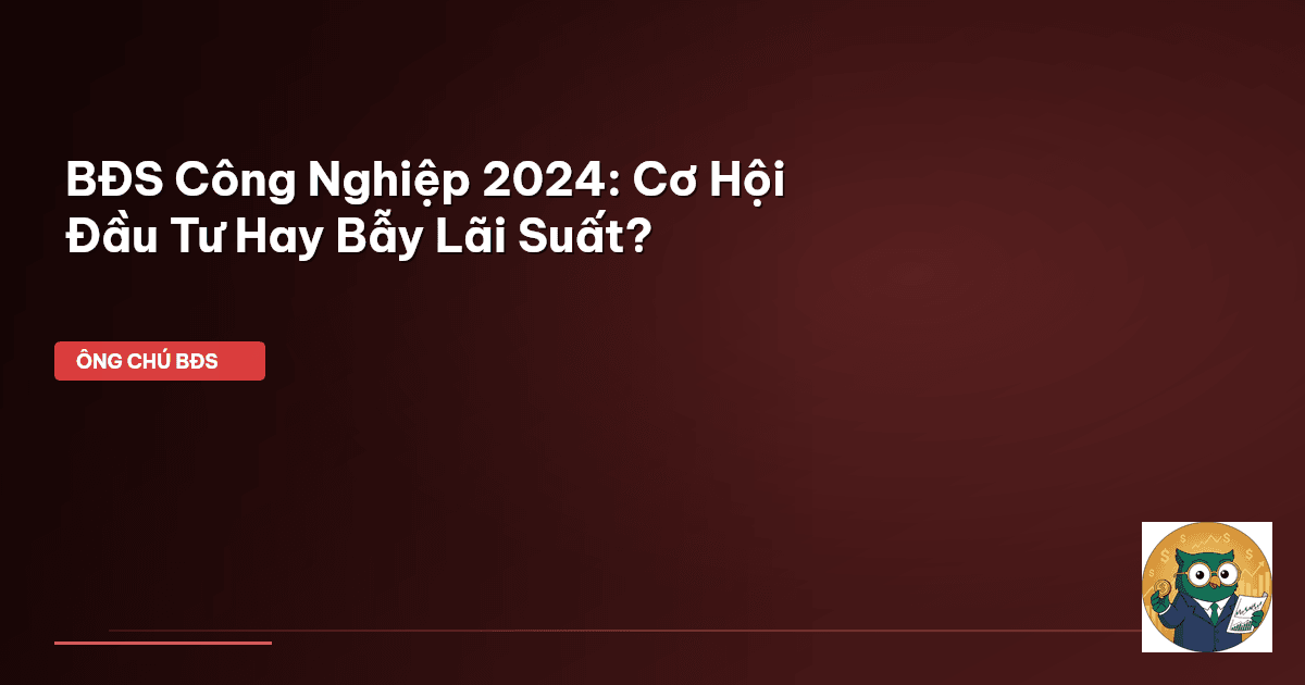 BĐS công nghiệp