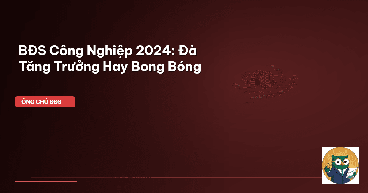 bất động sản công nghiệp
