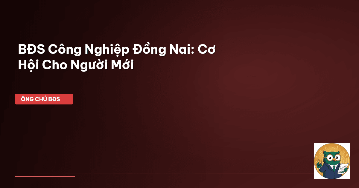 bất động sản đồng nai